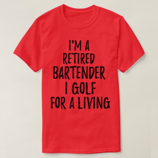 Ruheständiger Barkeeper I Golf für ein lebendiges, T-Shirt (Design vorne)
