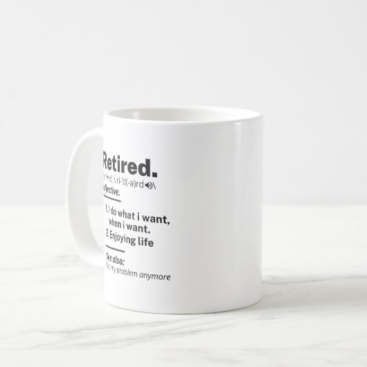 Ruheständiges Definition-Substantiv, Funny Retirem Kaffeetasse (Vorderseite Links)