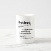Ruheständiges Definition-Substantiv, Funny Retirem Porzellantasse (Vorderseite)