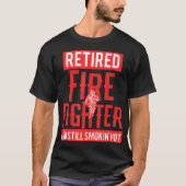Ruheständiges Firefighter Fireman Ruhestand Party T-Shirt (Vorderseite)