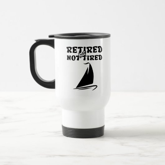 Ruheständische, aber nicht müde Segelsport Reisebecher (Links)