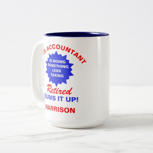 Ruheständischer Buchhalter Funny Retirement Sprich Zweifarbige Tasse (Vorderseite Links)