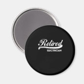 Ruheständischer Elektro-Party-Geschenk Magnet (Vorderseite/Rückseite)