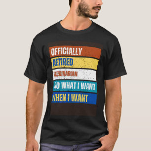 Ruheständischer Tierschutz müde Tierärzte T-Shirt