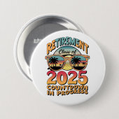 Ruheständler-Klasse 2025 Countdown läuft Button (Vorne & Hinten)