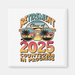 Ruheständler-Klasse 2025 Countdown läuft Magnet