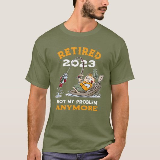 Ruheständler nicht mein Problem noch mehr Funny Fi T-Shirt (Vorderseite)