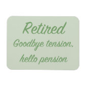 Ruheständlerin: "Auf Wiedersehen", Hallo-Pension Magnet (Horizontal)