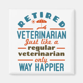 Ruheständlerin für Veterinärwesen Magnet