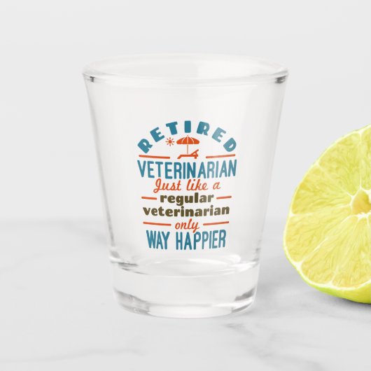 Ruheständlerin für Veterinärwesen Schnapsglas (Vorderseite)