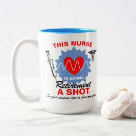 Ruheständlerin gibt Ruhestand einen Shot Funny Pun Zweifarbige Tasse