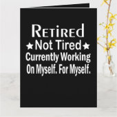 Ruheständlerin nicht müde Funny Happy Rente Karte (Gelbe Blume)