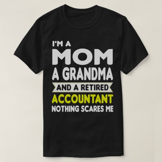 Ruheständlerin Oma Funny Cpa Ruhestand T-Shirt (Design vorne)