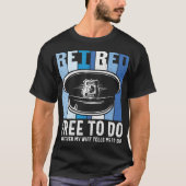 Ruheständlich-frei-zu-tun-was-17178424 01 T-Shirt (Vorderseite)