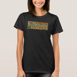Ruheständlicher Buchhalter Not leidende Altersruhe T-Shirt
