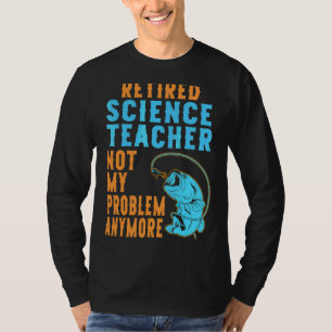 Ruheständlicher Wissenschaftslehrer für das Ruhest T-Shirt