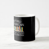 Ruhestands-Bibliothekar gefundenes gutes Ende Kaffeetasse (VorderseiteRechts)