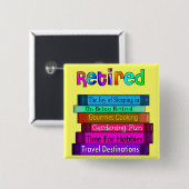 Ruhestands-Geschenk-einzigartiger Stapel des Button (Vorne & Hinten)