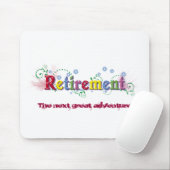 Ruhestands-Glück Mousepad (Mit Mouse)
