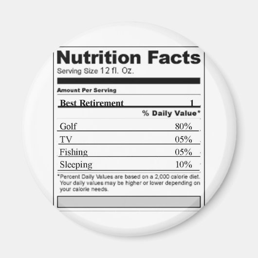 Ruhestandsbezeichnung Funny Nutrition Magnet (Vorne)
