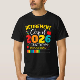 Ruhestandsklasse der Funny Teacher im Jahr 2026 Co T-Shirt