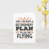 Ruhestandsplan Fliegen Geschenk Funny Karte (Gelbe Blume)
