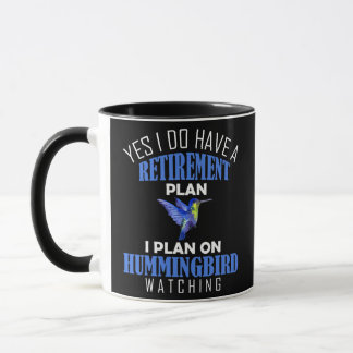 Ruhestandsplan Hummingbird Watching Animal Bird Tasse