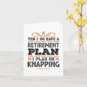 Ruhestandsplan Knapping Gift Funny Karte (Gelbe Blume)