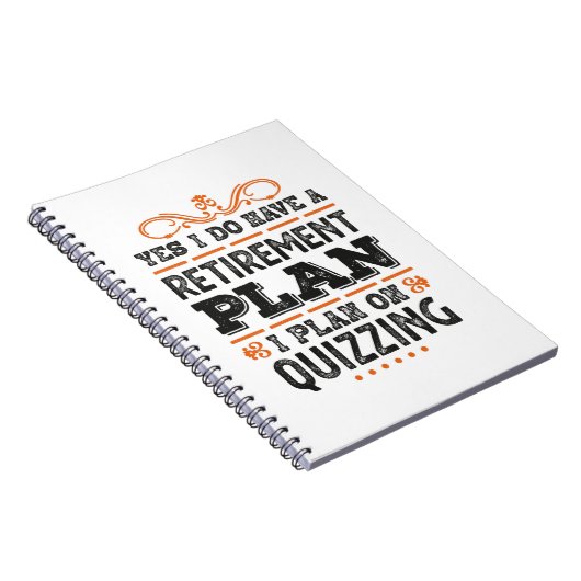 Ruhestandsplan Quizzage Funny Notizblock (Rechte Seite)