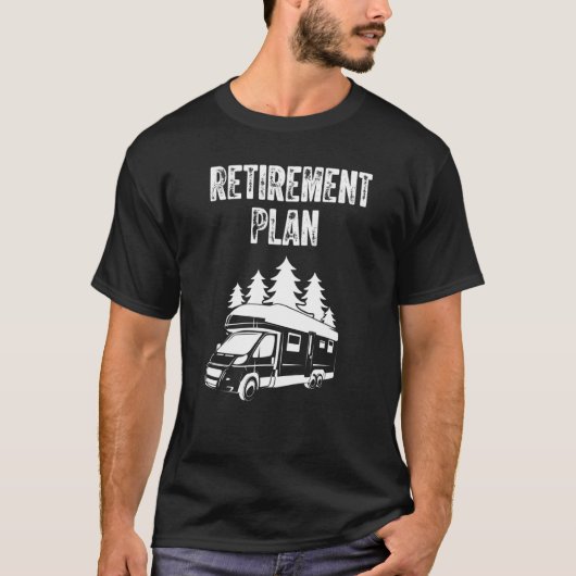Ruhestandsplan Reisecaravan im Ruhestand T-Shirt (Vorderseite)