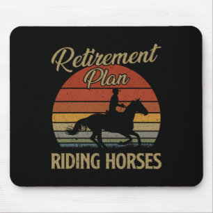 Ruhestandsplan Reiten Pferde Lover Geschenk Vin Mousepad