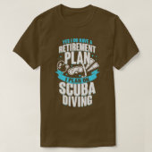 Ruhestandsplan Scuba Diver Geschenk T-Shirt (Design vorne)
