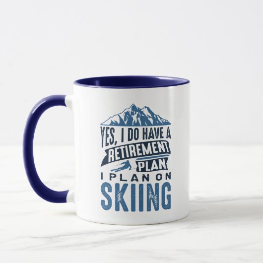 Ruhestandsplan Skifahren Tasse (Links)