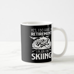 Ruhestandsplan Skigebiet Skipensioner Skier Kaffeetasse