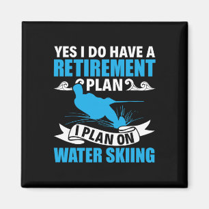 Ruhestandsplan Wasserskifahrer Wasserski Wasserski Magnet