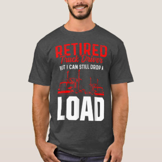 Ruhestandsregelung 2462 für Lkw-Fahrer T-Shirt