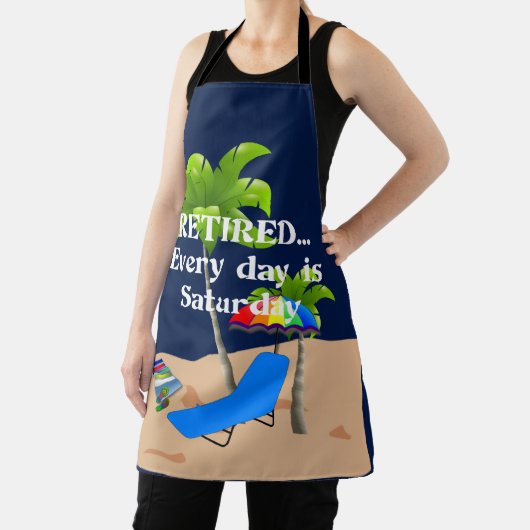 Ruhet... Jeder Tag ist Samstag. Schürze (InSitu)