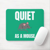 Ruhig als Maus-Alternativdesign Mousepad (Mit Mouse)