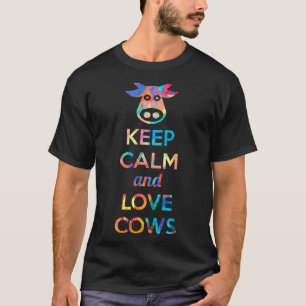 Ruhig bleiben und Kühe lieben Malerei T-Shirt