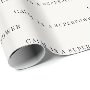 Ruhig ist eine Superkraft Minimalistische Geschenk Geschenkpapier