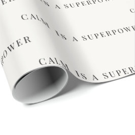 Ruhig ist eine Superkraft Minimalistische Geschenk Geschenkpapier