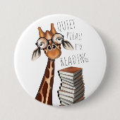 Ruhige Bitte lese, buche Lover Giraffe Abzeichen Button (Vorderseite)