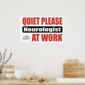 Ruhige Bitte Neurologe am Arbeitsplatz Poster (Küche)