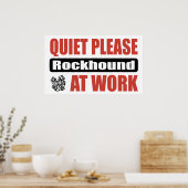 Ruhige Bitte Rockhound am Arbeitsplatz Poster (Küche)