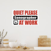 Ruhige Bitte Sonographin am Arbeitsplatz Poster (Küche)