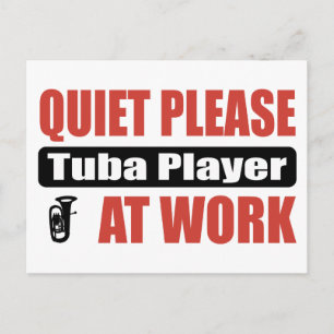 Ruhige Bitte Tuba Player am Arbeitsplatz Postkarte