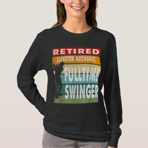 Ruhige Hängebrücke Mechanik Vollzeit Swinger Golf T-Shirt