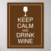 Ruhige Lage und Drinks Wine Art Poster behalt (Vorne)