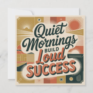 Ruhige Morgen bauen lauten Erfolg Dankeskarte