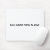 Ruhige Revolution Mousepad (Mit Mouse)